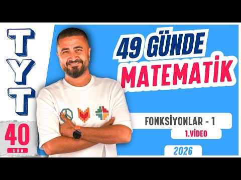 49 Günde TYT Matematik Kampı 40.Gün 1.Video | Fonksiyonlar 1 | Rehber Matematik