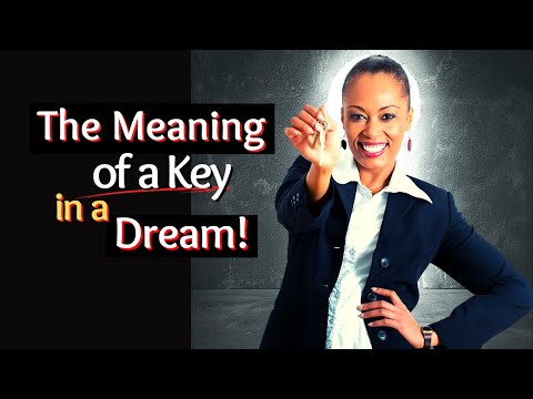 The Meaning of Keys in Dreams/Biblical Dream Interpretation!