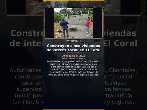 Construyen cinco viviendas de interés social en El Coral