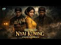 FILM HOROR BIOSKOP INDONESIA TERBARU 2026 NYAI KUNING Filmhororterbaru2026