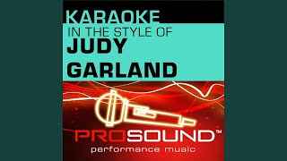 Trolley Song (Karaoke Lead Vocal Demo) (In the style of Judy Garland)