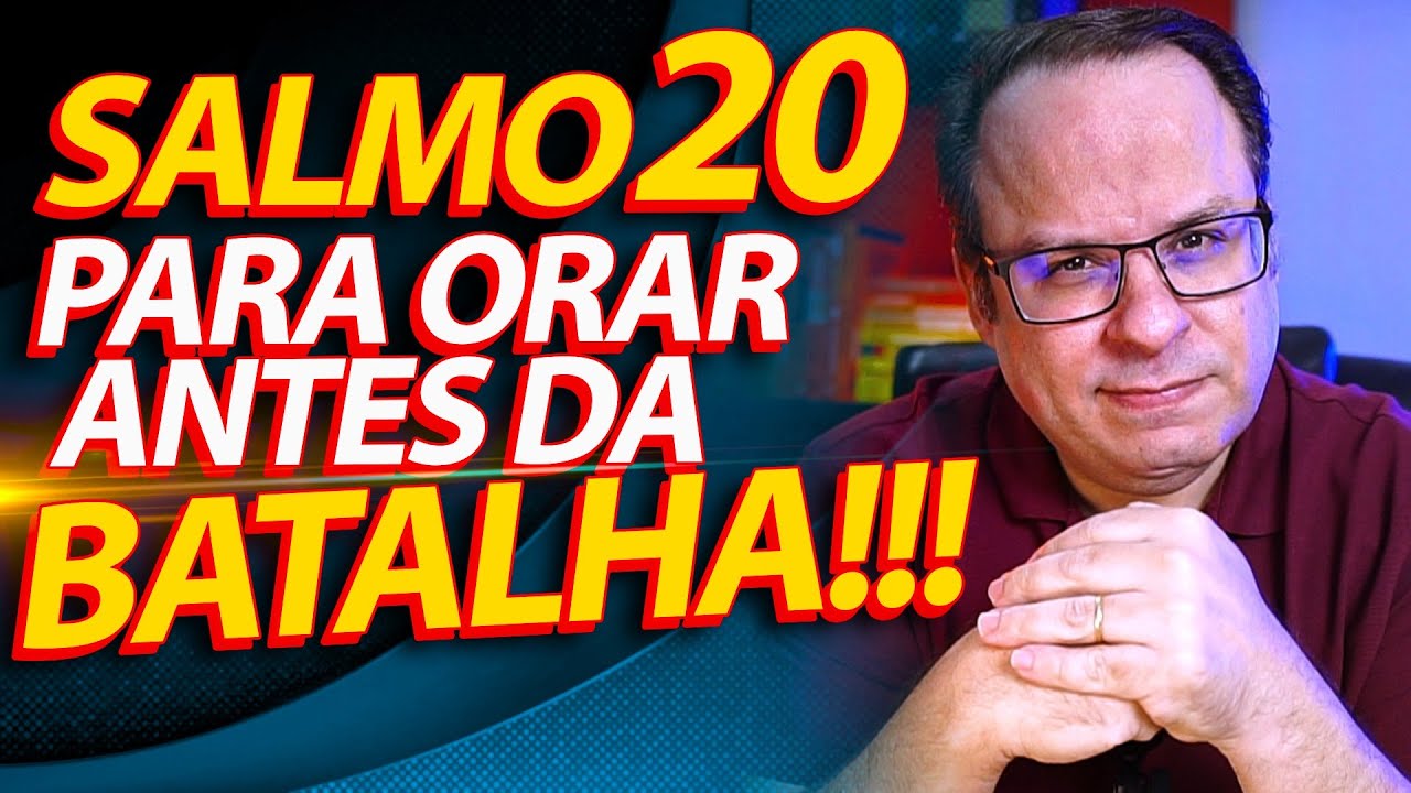 Salmo 20: Oração de Proteção e libertação antes da Batalha Espiritual | Pregação de Felipe Seabra