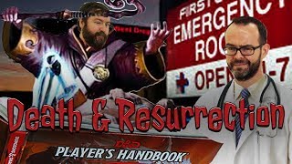 Death &amp; Dungeons &amp; Dragons: Resurrection in 5e D&amp;D - Web DM