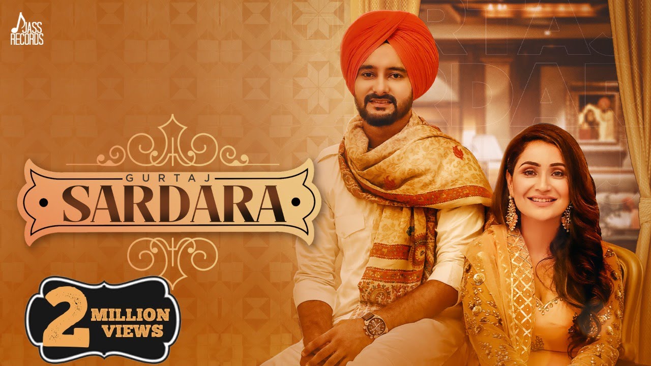 Sardara song lyrics in Hindi – Gurtaj best 2021