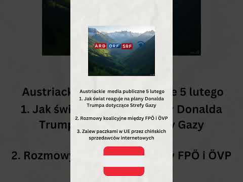 Austriackie media publiczne 5 lutego