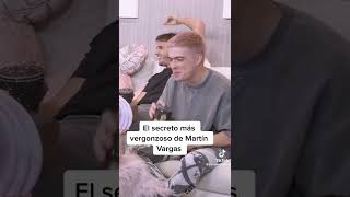 Martín Vargas y su secreto más vergonzoso 😂
