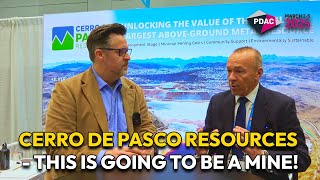 Cerro de Pasco Resources – Hier entsteht eine Mine! | PDAC 2025
