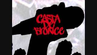 Casta de Bronce- Hoy voy a cotorrear