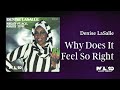 Denise LaSalle  - Why Does It Feel So Right