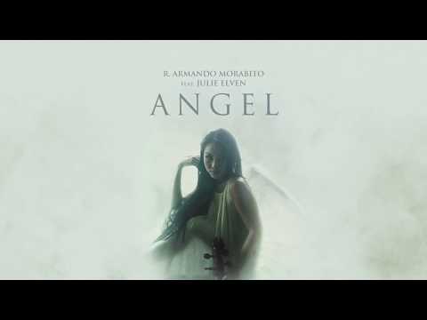 R. Armando Morabito - Angel (Official Audio) ft. Julie Elven