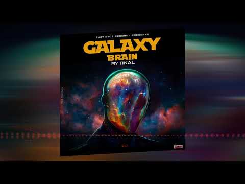 Rytikal - Galaxy Brain [EastSyde Records  2020] (Official Audio