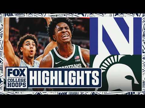 Northwestern Wildcats vs. No. 12 Michigan State Spartans Highlights 🏀 FOX College Hoops