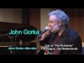 John Gorka  - Where the Bottles Break