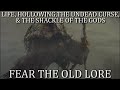 Life Hollowing The Undead Curse And The Shackle Of The Gods Dark Souls Lore Lost In Translation