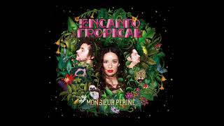 Monsieur Periné - Me Vas a Hacer Falta