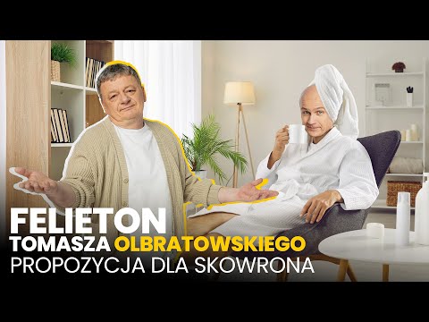 Propozycja dla Skowrona - Felieton Tomasza Olbratowskiego