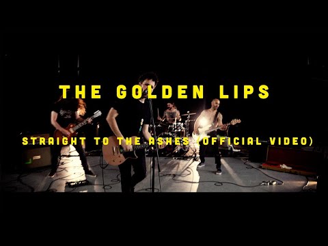 The Golden Lips - Straight to the Ashes (Official Video)