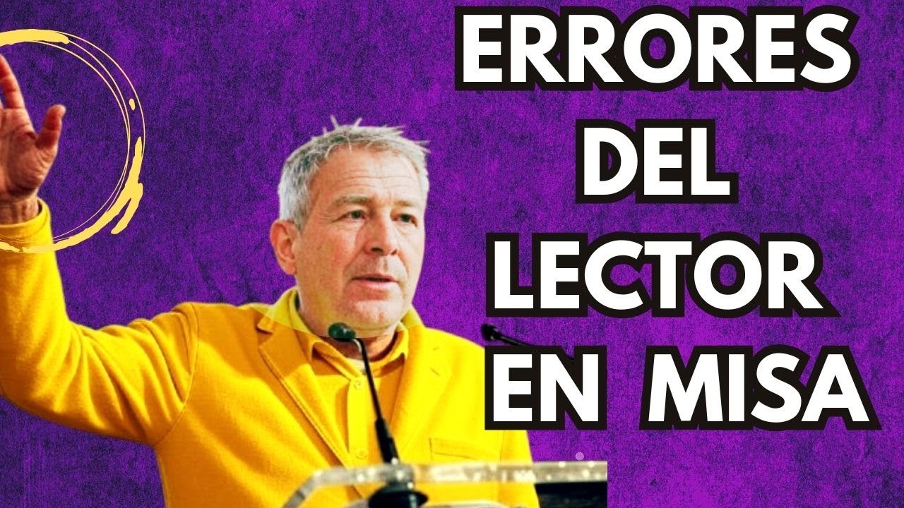 ➡️ LECTOR EN MISA: NO hagas esto (hacer bien las lecturas)