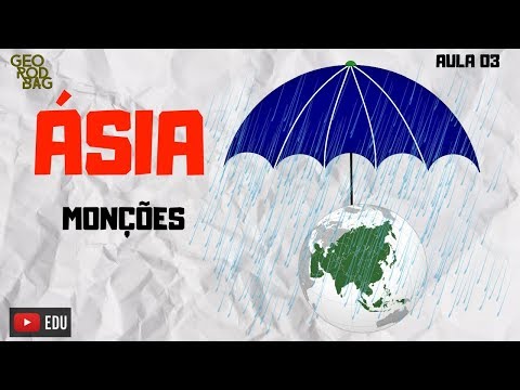 GEOGRAFIA /Ásia- Monções Asiáticas (AULA 03)