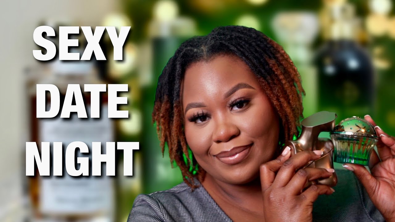 THE BEST DATE NIGHT FRAGRANCES | PERFUME FOR WOMEN 2023