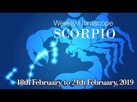 Scorpio Horoscope - Scorpio Weekly Horoscope From 18th February 2019 | Preview