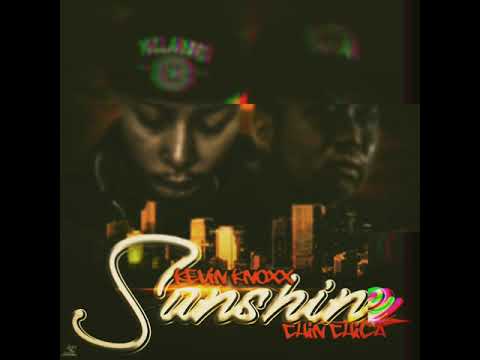 Kevin Knoxx ft. Chin Chilla - Sunshine
