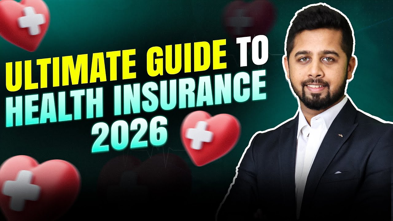 Ultimate guide to Health Insurance 2026