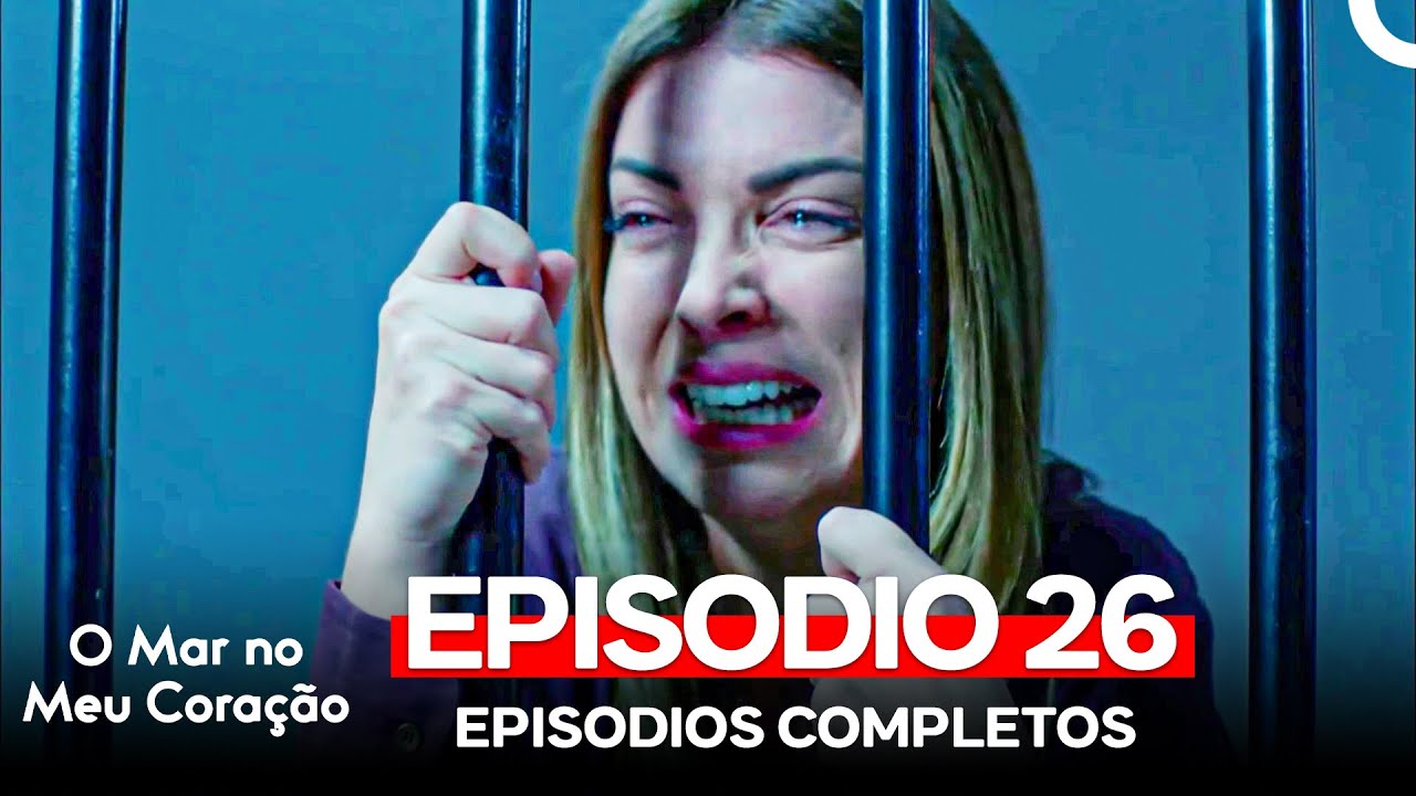 O Mar no Meu Coração 26. Episódio (Dublagem em Português)