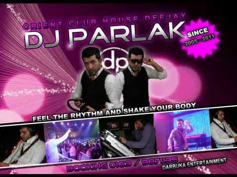 DJ PARLAK 2011 - ORIENT CLUB HOUSE DEEJAY / DORTMUND