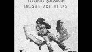 Young $avage - I Feel Too Good [Produced By Ni$h & Gum]