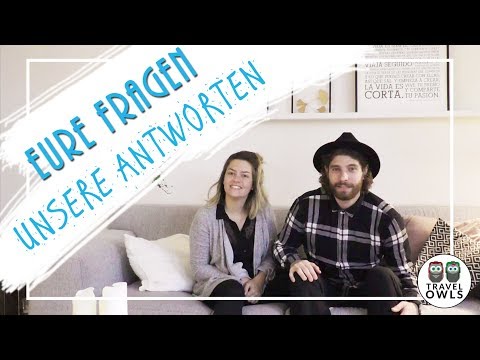 Aussteigen aus dem System | Raus aus Deutschland // Weltreise  Q & A 1