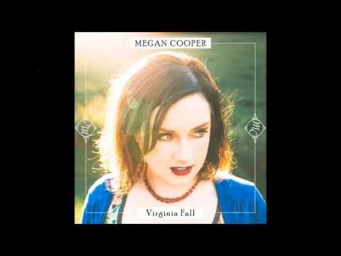 Megan Cooper: Virginia Fall (lyrics)