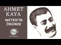 Metris'in Önünde (Ahmet Kaya) 