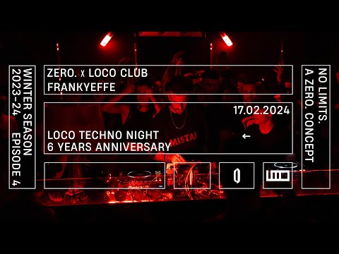 Frankyeffe dj set | ZERO. x LOCO club