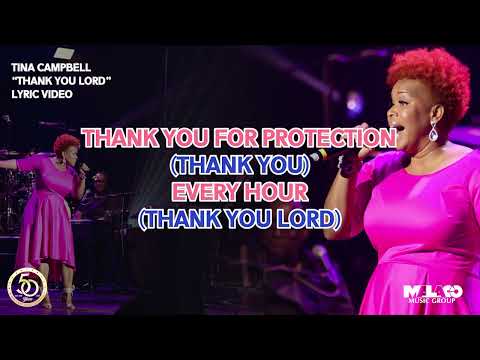 Tina Campbell - Thank You Lord (Lyric Video)