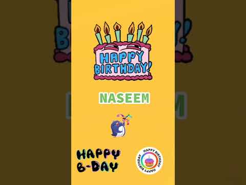 NASEEM - Happy Birthday Status – Happy Birthday to You #shorts#shortvideos#youtubeshorts