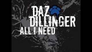 Daz Dillinger - All I Need {Best Quality}
