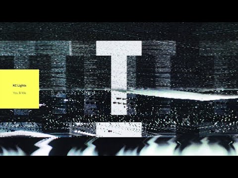 KC Lights - You & Me (Extended Mix)
