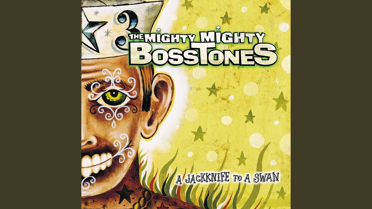 The Mighty Mighty Bosstones - Everybody's Better