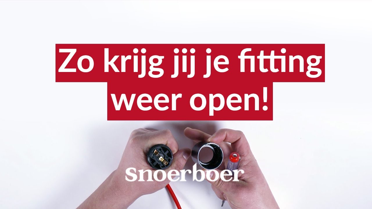 Hoe krijg ik mijn fitting open | Snoerboer