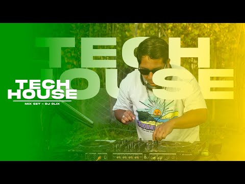 OLIXDJ - SET TECH HOUSE (Mix Set)