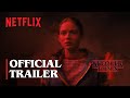 Stranger Things 4 | Volume 2 Trailer | Netflix