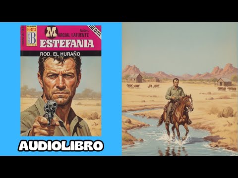 ROD, EL HURAÑO - MARCIAL LAFUENTE ESTEFANÍA