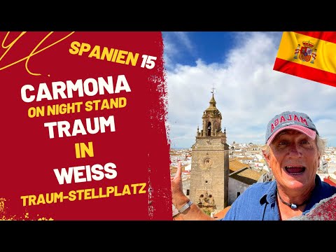 Spanien 15 I Carmona - Weisse Stadt mit imposanter Festung.