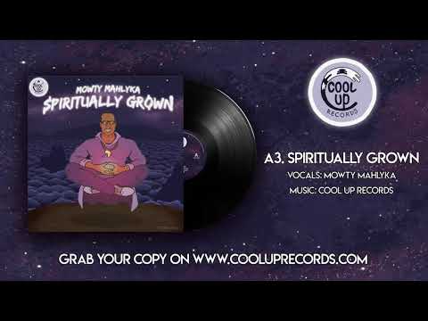 MOWTY MAHLYKA - SPIRITUALLY GROWN (Medley) [Cool Up/12"]