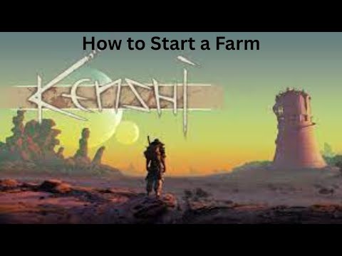 How to Start a Farm (and make a profit) - Kenshi