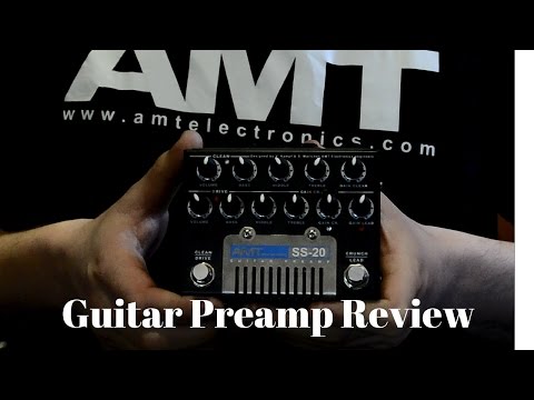 AMT Electronics SS-20 Guitar preamp review