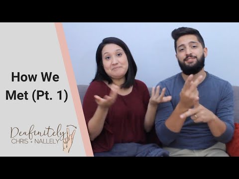 How We Met (PART 1) | Deaf-Hearing Couple