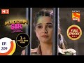 Maddam Sir - Ep 209 - Full Episode - 30th March, 2021