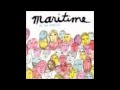 Maritime - Love Has Given Up